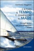 Capire il tempo e conoscere il mare