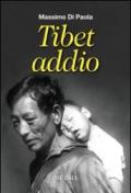 Tibet addio