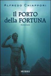 Il porto della fortuna