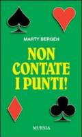 Non contate i punti!