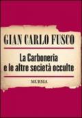 La carboneria e le altre società occulte