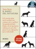 Baffo del dittatore. Ediz. facilitata