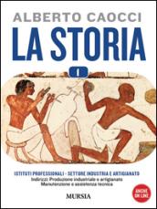 storia. Per gli Ist. professionali per l'industria e l'artigianato. Con CD Audio. Con CD-ROM