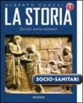 La storia. Per gli Ist. professionali. Con CD Audio e CD-ROM. 3.Dalla seconda rivoluzione industriale al quadro geopolitico attuale