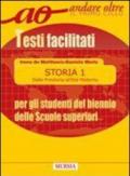 Storia per gli alunni del biennio delle superiori. Testi facilitati. Per le Scuole superiori: 3