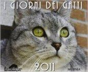 I giorni dei gatti. Calendario 2011