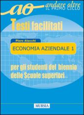 Economia. e professionali. Vol. 1