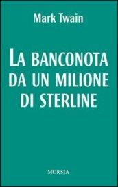 La banconota da un milione di sterline