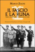 Il fascio e la runa. Studi e ricerche sulle SS Ahnenerbe in Italia