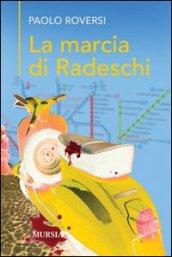 La marcia di Radeschi