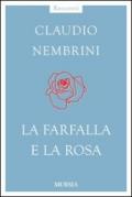 La farfalla e la rosa
