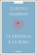 La farfalla e la rosa