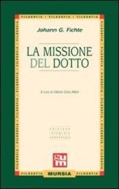 La missione del dotto