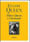 Ellery Queen e l'accusato