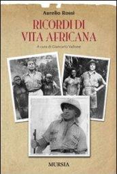 Ricordi di vita africana