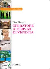 Operatore ai servizi di vendita