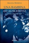 Una bambina ad Auschwitz