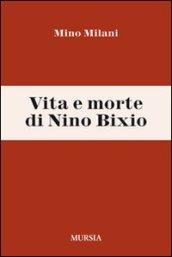 Vita e morte di Nino Bixio