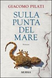 Sulla punta del mare