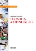 Tecnica aziendale. Per gli Ist. professionali: 2