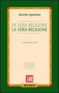 De vera religione-La vera religione