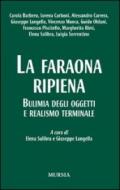 La faraona ripiena. Bulimia degli oggetti e realismo terminale