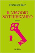 Il viaggio sotterraneo