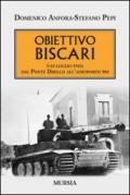 Obiettivo Biscari. 9-14 luglio 1943: dal ponte Dirillo all'aeroporto 504