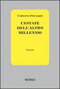 L'estate dell'altro millennio