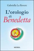 L'orologio di Benedetta