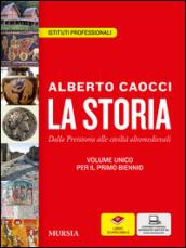 La storia. Per gli Ist. professionali. Con e-book. Con espansione online