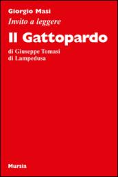 Invito a leggere «Il Gattopardo»