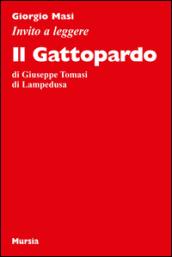 Invito a leggere «Il Gattopardo»