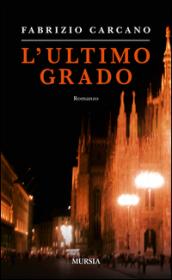 L'ultimo grado