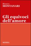 Gli equivoci dell'amore