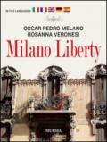 Milano liberty. Ediz. multilingue