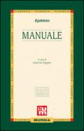 Manuale. Ediz. integrale con commento