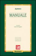 Manuale. Ediz. integrale con commento