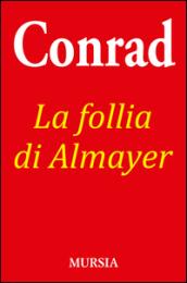 La follia di Almayer