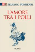 L'amore tra i polli