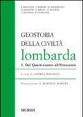 Geostoria della civiltà Lombarda. 2.Dal Quattrocento all'Ottocento