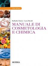 Manuale di cosmetologia e chimica. Per gli Ist. professionali. Con e-book. Con espansione online