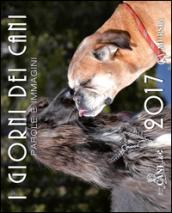 I GIORNI DEI CANI - CALENDARIO 2017