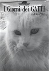 I giorni dei gatti. Agenda 2017