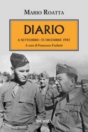 Diario. 6 settembre-31 dicembre 1943