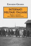 Internati militari italiani. Storia della Regia Aeronautica