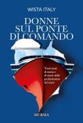 Donne sul ponte di comando. Trent'anni di storia e di storie delle professioniste del mare