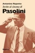 Invito al cinema di Pasolini