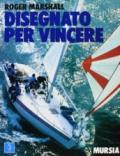 Disegnato per vincere