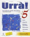 Urrà. Per la 5ª classe elementare! Con espansione online